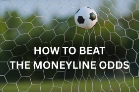 Soccer moneyline secrets you can use to beat the odds and boost your profits