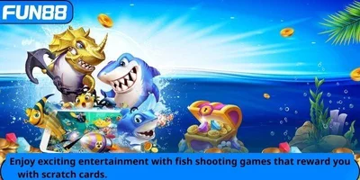 Fish shooting game with scratch card rewards at FUN88 - A unique reward hunting experience